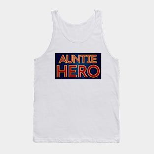 Auntie Hero Tank Top